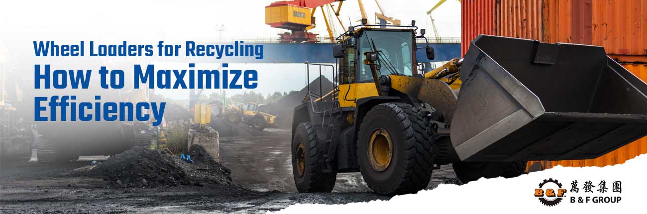 wheel loaders for recycling